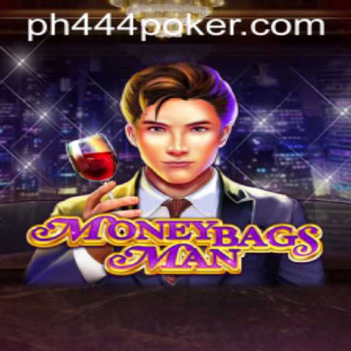 Unveiling MoneybagsMan: A Thrilling Adventurous Quest with PH444